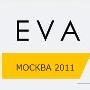 Ежегодная международная конференция «EVA-2011 Моск­ва»: в фокусе – сохранение электронного наследия